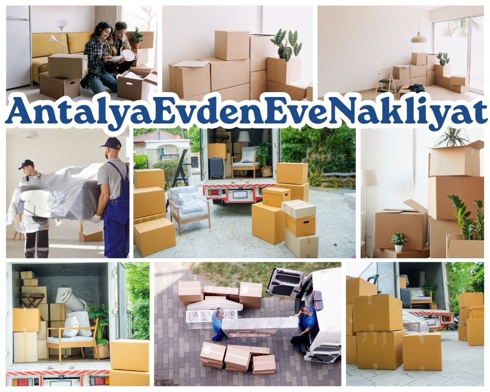 Antalya Gölbaşı Evden Eve Nakliye